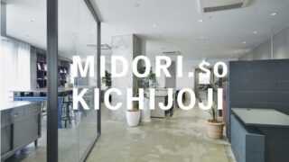 MIDORI.so Kichijoji